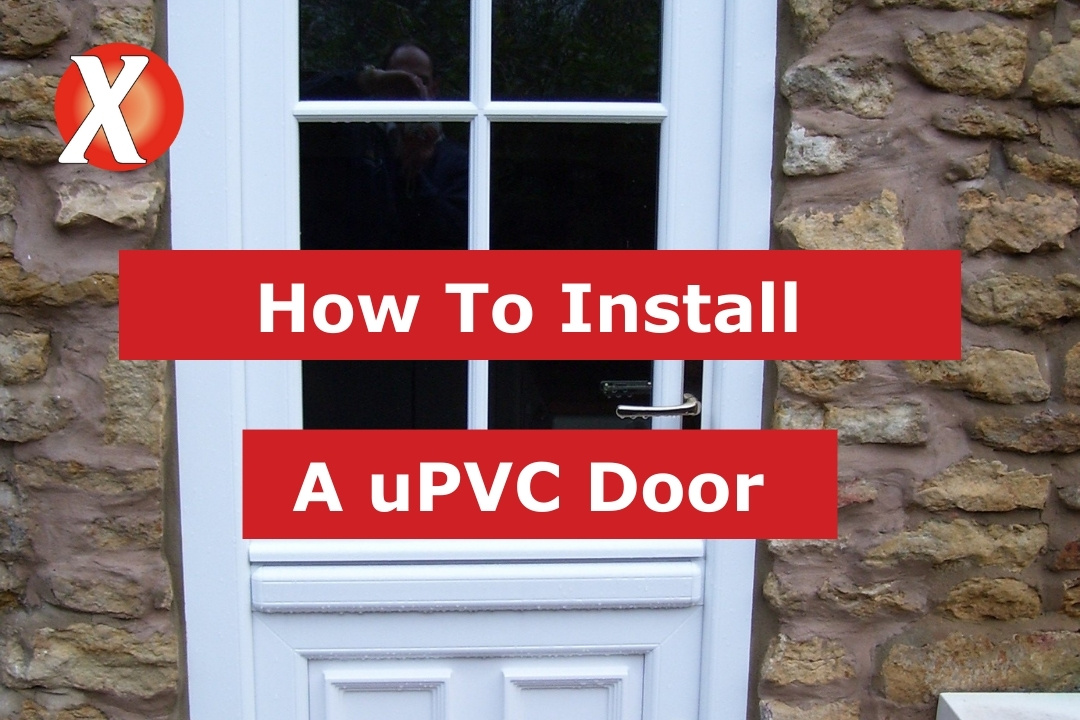 UPVC door installation on a residential property